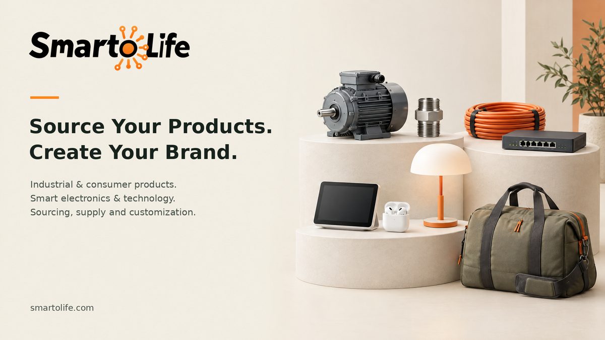 Smarto Life — industrial and consumer products, smart electronics and technology; sourcing, supply and customization